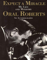 Expect_a_miracle_my_life_and_ministry_an_autobiography_Oral_Roberts (3).pdf